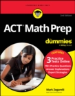 ACT Math Prep For Dummies : Book + 3 Practice Tests Online - Book
