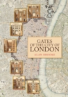 Gates of the City of London - Book