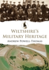 Wiltshire's Military Heritage - eBook