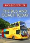The Bus and Coach Today - eBook