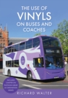 The Use of Vinyls on Buses and Coaches - eBook