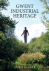 Gwent Industrial Heritage - Book