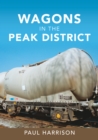 Wagons in the Peak District - Book