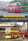 Greater Manchester Buses 1986-2006 - Book
