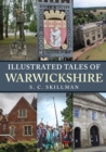 Illustrated Tales of Warwickshire - eBook