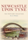 Newcastle upon Tyne The Postcard Collection - Book