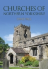 Churches of Northern Yorkshire - Book