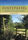Footpaths : A British History - Book