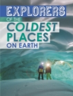 Explorers of the Coldest Places on Earth - Book