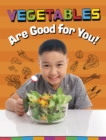 Vegetables Are Good for You! - Book
