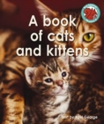 A book of cats and kittens - Book