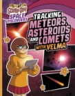Tracking Meteors, Asteroids and Comets with Velma - Book