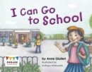 I Can Go to School - Book
