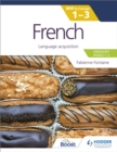 French for the IB MYP 1-3 (Emergent/Phases 1-2): MYP by Concept : Language acquisition - Book