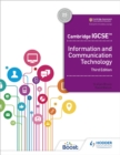 Cambridge IGCSE Information and Communication Technology Third Edition - Book