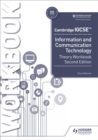 Cambridge IGCSE Information and Communication Technology Theory Workbook Second Edition - Book
