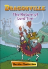 Reading Planet: Astro   Dragonville: The Return of Lord Tim - Mercury/Purple band - eBook