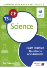 Common Entrance 13+ Science Exam Practice Questions and Answers - Book