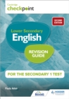 Cambridge Checkpoint Lower Secondary English Revision Guide for the Secondary 1 Test 2nd edition - Book
