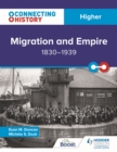 Connecting History: Higher Migration and Empire, 1830–1939 - Book