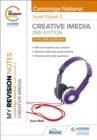 My Revision Notes: Level 1/Level 2 Cambridge National in Creative iMedia: Second Edition - eBook
