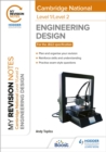 My Revision Notes: Level 1/Level 2 Cambridge National in Engineering Design - Book