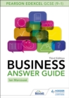 Pearson Edexcel GCSE (9-1) Business Answer Guide Third Edition - Book