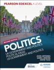Pearson Edexcel A Level Politics 2nd edition: UK Government and Politics, Political Ideas and US Government and Politics - eBook
