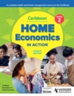 Caribbean Home Economics in Action Book 2 Fourth Edition - eBook