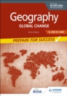 Geography for the IB Diploma SL and HL Core: Prepare for Success : Global change - eBook