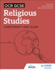 OCR GCSE Religious Studies: Christianity, Islam and Religion, Philosophy and Ethics in the Modern World from a Christian Perspective - eBook