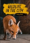 Reading Planet KS2: Wildlife in the City - Earth/Grey - Book