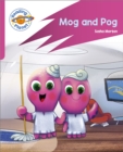 Reading Planet: Rocket Phonics - Target Practice - Mog and Pog - Pink A - Book
