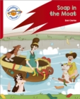 Reading Planet: Rocket Phonics – Target Practice - Soap in the Moat - Red B - Book