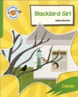 Reading Planet: Rocket Phonics – Target Practice - Blackbird Girl - Green - Book