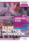 Level 1/Level 2 Cambridge National in Engineering Design (J822) Exam Practice Workbook - Book