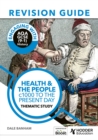 Engaging with AQA GCSE (9-1) History Revision Guide: Health and the people, c1000 to the present day - Book