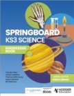 Springboard: KS3 Science Knowledge Book - eBook