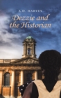 Dezzie and the Historian - Book