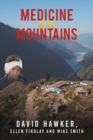 Medicine in the Mountains - Book