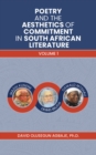 Poetry and the Aesthetics of Commitment in South African Literature : Volume 1 - eBook