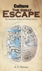 Culture : The Great Escape - eBook