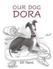 Our Dog Dora - Book