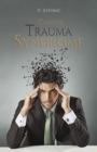Complex Trauma Syndrome - Book