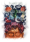 Weirdo Tales for the Littlie Mind : A collection of stories that push the boundaries of normal - eBook