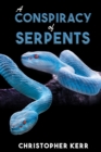 A Conspiracy of Serpents - eBook