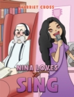 Nina Loves To Sing - eBook