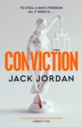 Conviction : The new pulse-racing thriller from the author of DO NO HARM - Book