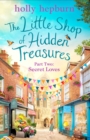 The Little Shop of Hidden Treasures Part Two : Secret Loves - eBook