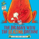 The Dragon with the Blazing Bottom - Book